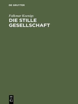 cover image of Die stille Gesellschaft